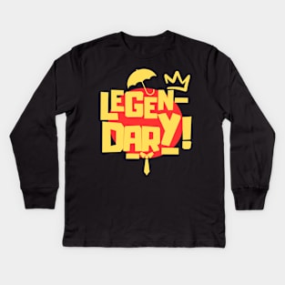 Legen-Wait For It-Dary! Kids Long Sleeve T-Shirt